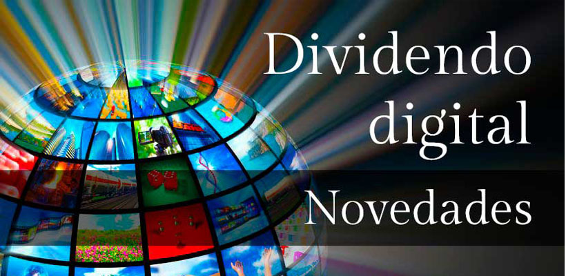 ¿Que es el Dividendo Digital?